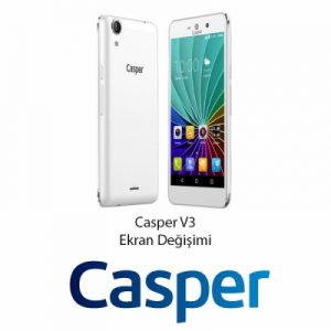 Casper Via V3 Ekran Değişimi