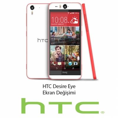 HTC Desire Eye Ekran Değişimi