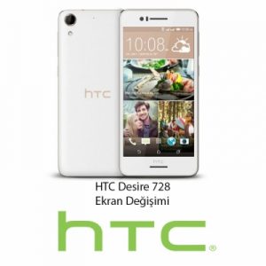 HTC Desire 728 Ekran Değişimi