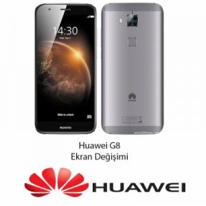 Huawei G8 Ekran Değişimi