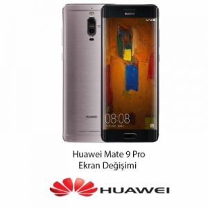 Huawei Mate 9 Pro Ekran Değişimi