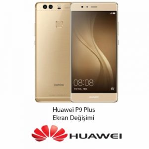Huawei P9 Plus Ekran Değişimi