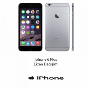 iPhone 6 Plus Ekran Değişimi