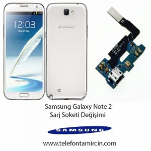 Samsung Galaxy Note 2 Sarj Soket Değişimi